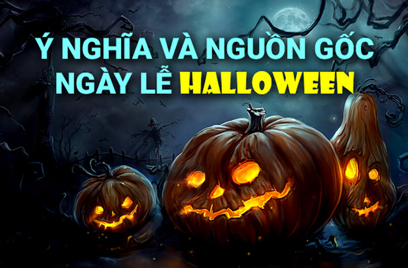 nguon-goc-va-y-nghia-cua-halloween