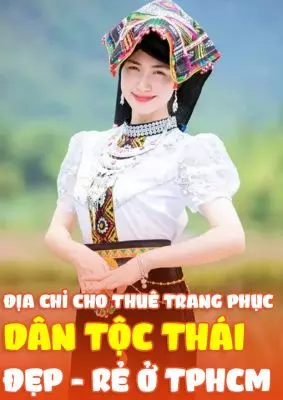 Địa Chỉ Cho Thuê Trang Phục Dân Tộc Thái Đẹp - Rẻ ở TPHCM